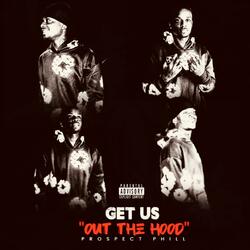 Get Us Out the Hood