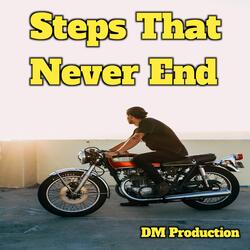 Steps That Never End