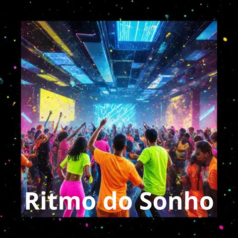Ritmo do Sonho