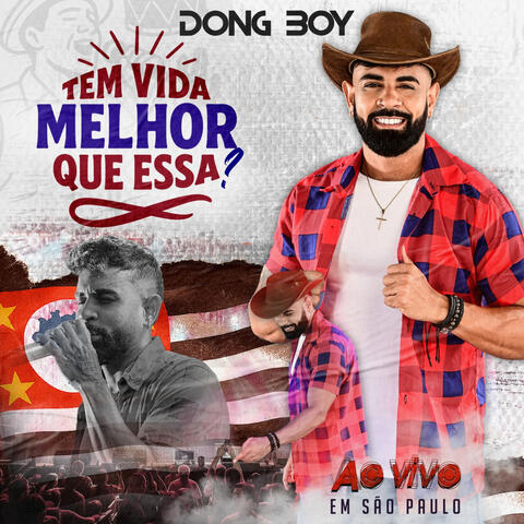 Tem Vida Melhor Que Essa? - Ao Vivo em São Paulo