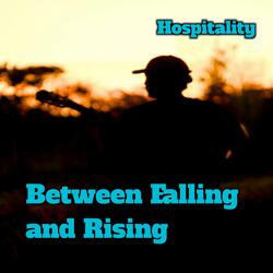 Between Falling and Rising