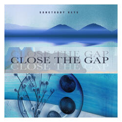 Close the Gap