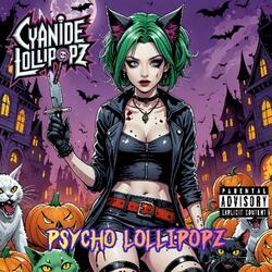 Psycho Lollipopz