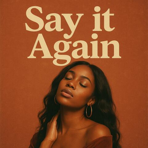 Say it Again