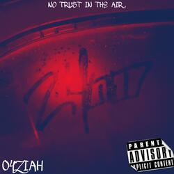 NO TRUST IN THE AIR