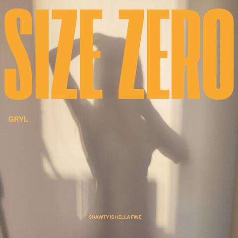 Size Zero