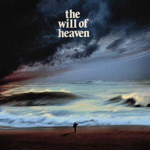 The Will Of Heaven