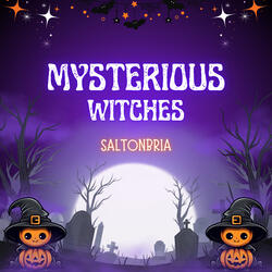 Mysterious Witches
