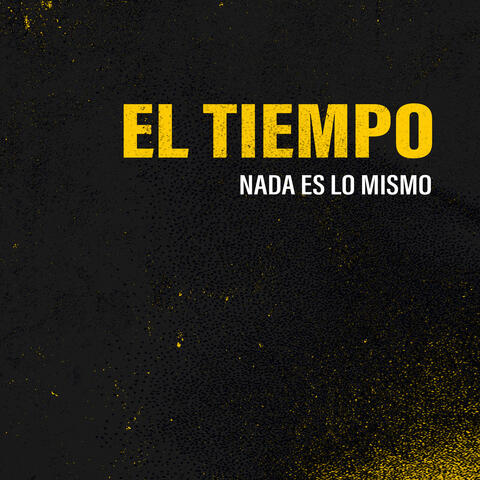 Nada Es Lo Mismo