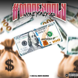#MONEYONLY