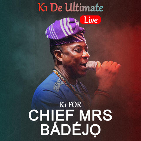 K1 for Chief Mrs Bádéjọ