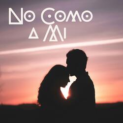 No como a Mi