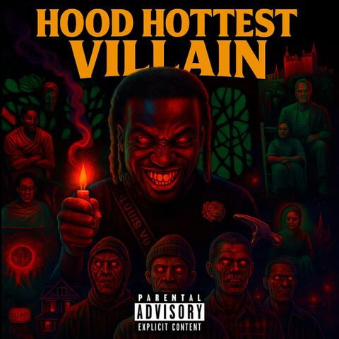 Hood Hottest Villain