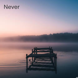 Never