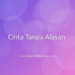 Cinta Tanpa Alasan