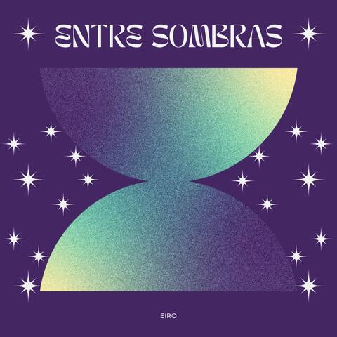 Entre Sombras