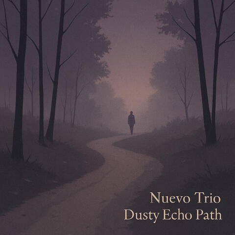 Dusty Echo Path