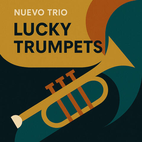 Lucky Trumpets