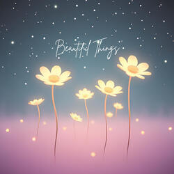 Beautiful Things