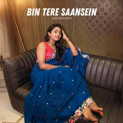 Bin Tere Saansein