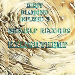 Meet Diamond Infused 2