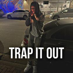 Trap It Out