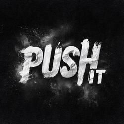 Push It
