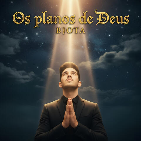 Os planos de Deus