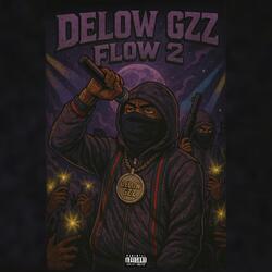Delow Gzz Flow 2
