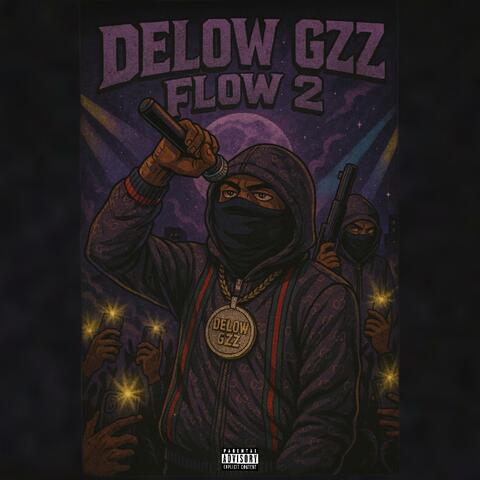 Delow Gzz Flow 2