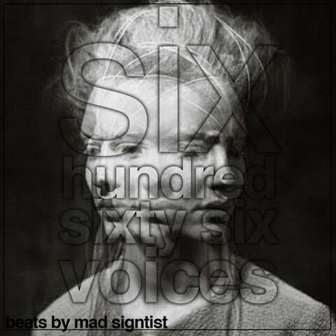 Six Hundred Sixty Six Voices