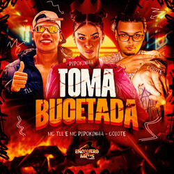 Toma Bucetada