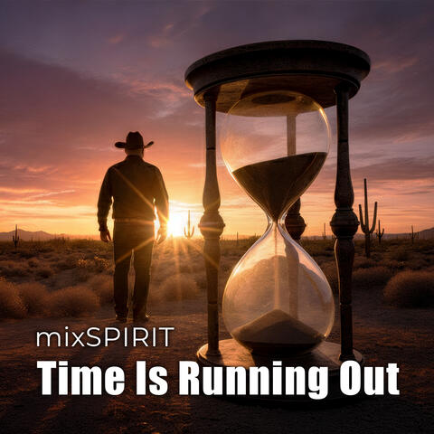 Time Is Running Out