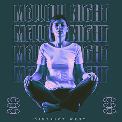 Mellow Night