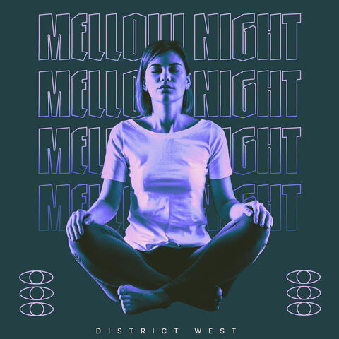 Mellow Night