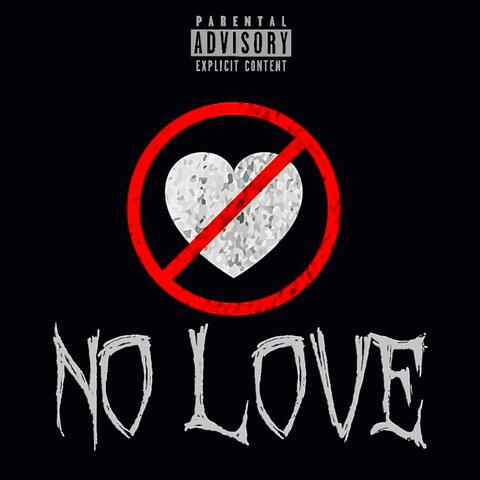 No Love