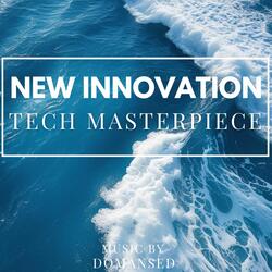 New Innovation Tech Masterpiece