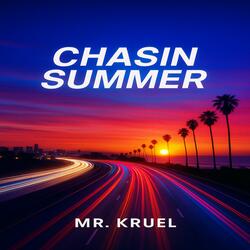 Chasin Summer