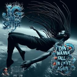 I don't wanna fall in love again