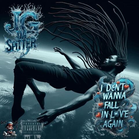 I don't wanna fall in love again