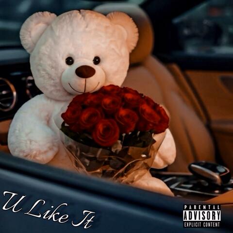 U Like It