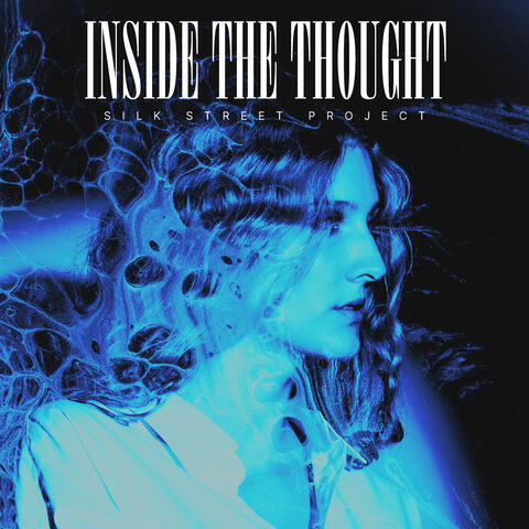 Inside the Thought