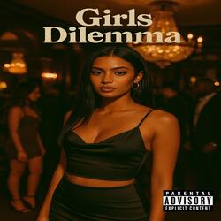 Dilemma Girls