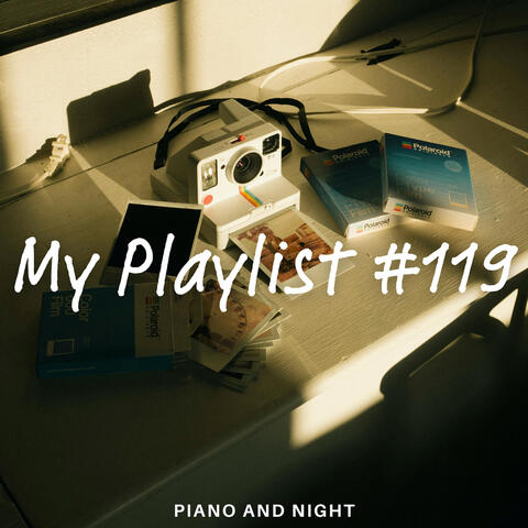 My Playlist #119