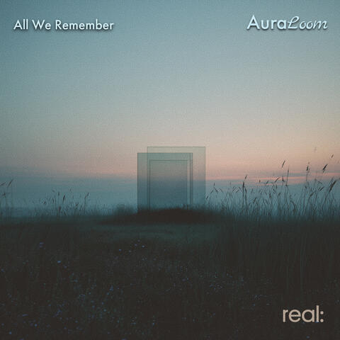 All We Remember