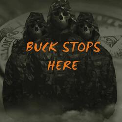 Buck Stops Here