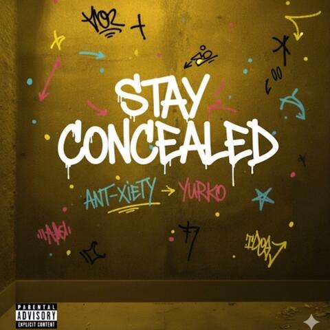 Stay Concealed