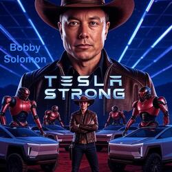Tesla Strong