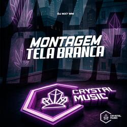 Montagem Tela Branca