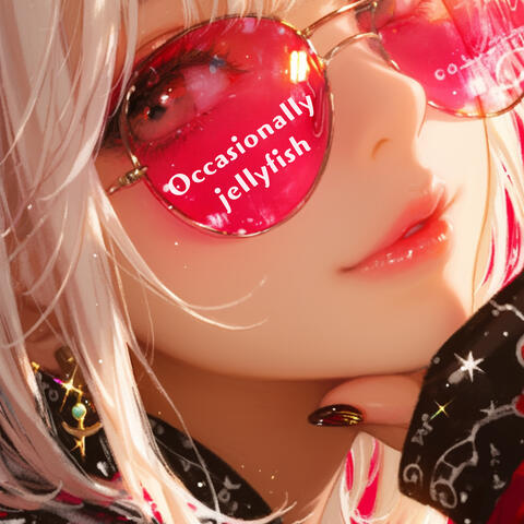 Occasionally Jellyfish